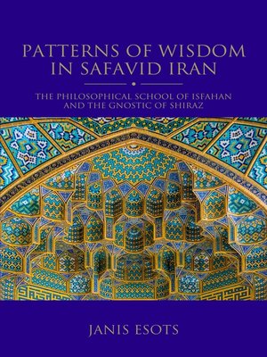 cover image of Patterns of Wisdom in Safavid Iran
